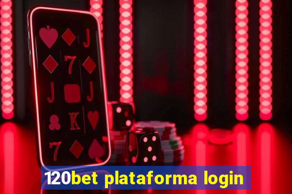 120bet plataforma login